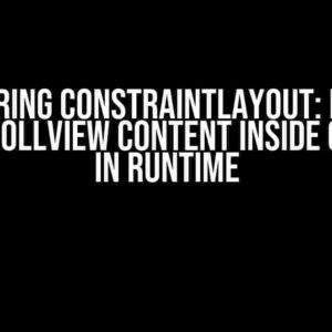 Mastering ConstraintLayout: How to Limit ScrollView Content Inside CardView in Runtime